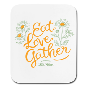 Eat, Love, Gather Mouse Pad SPOD